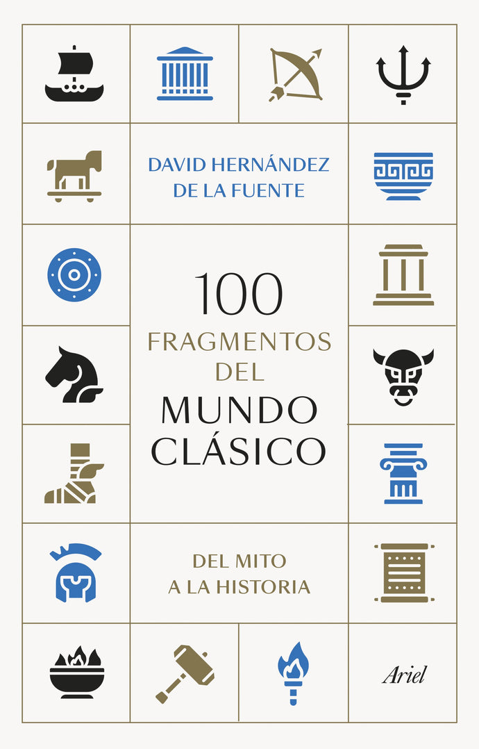 100 fragmentos del mundo clásico - David Hernández de la Fuente