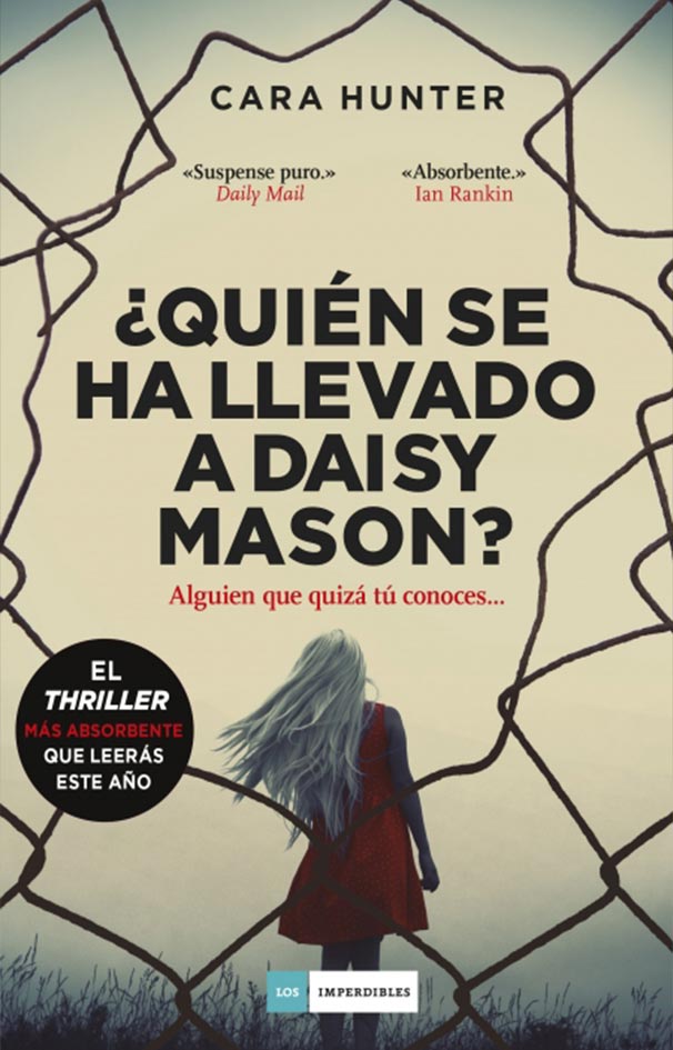 ¿Quien se ha llevado a Daisy Mason? - Cara Hunter