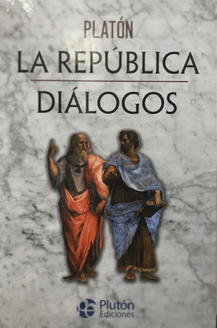 La República / Diálogos - Platón