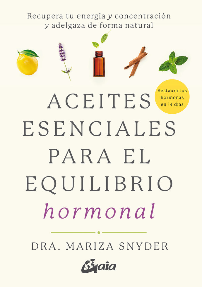 Aceites esenciales para el equilibrio hormonal - Dra Mariza Snyder