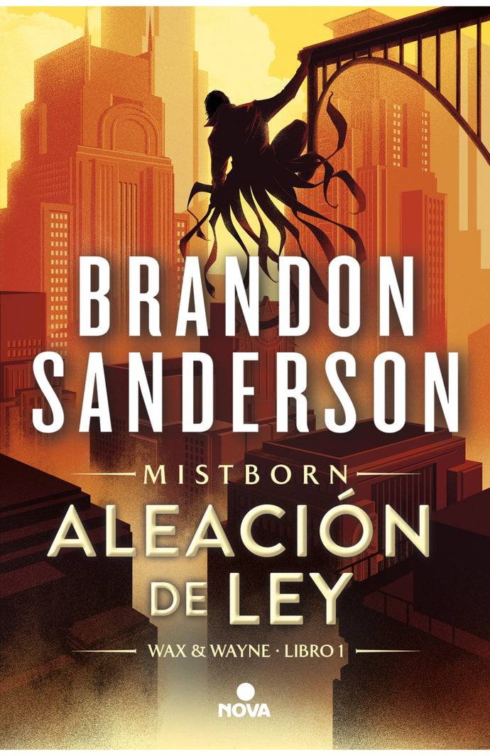 Aleación de ley (Wax & Wayne 1) - Brandon Sanderson