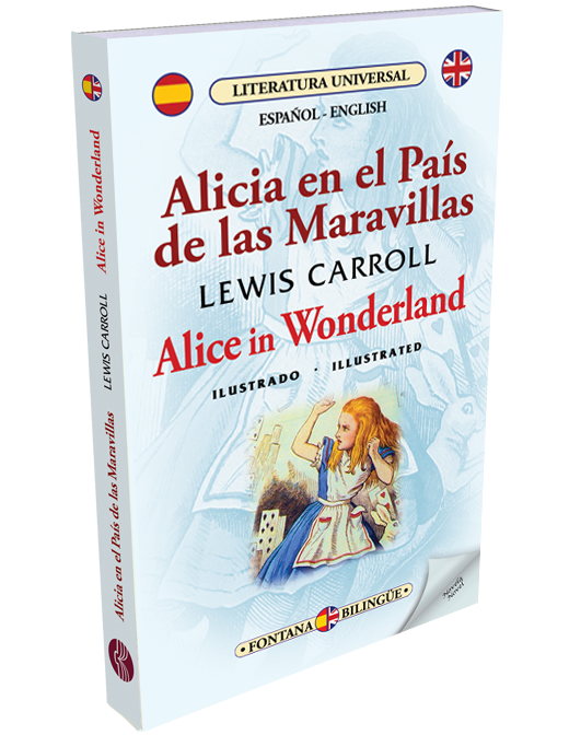 Alicia en el País de las Maravillas (Edicion Bilingue) - Lewis Carroll