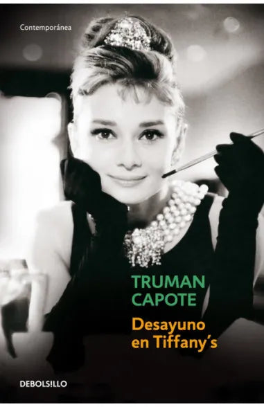 Desayuno en Tiffany's - Truman Capote