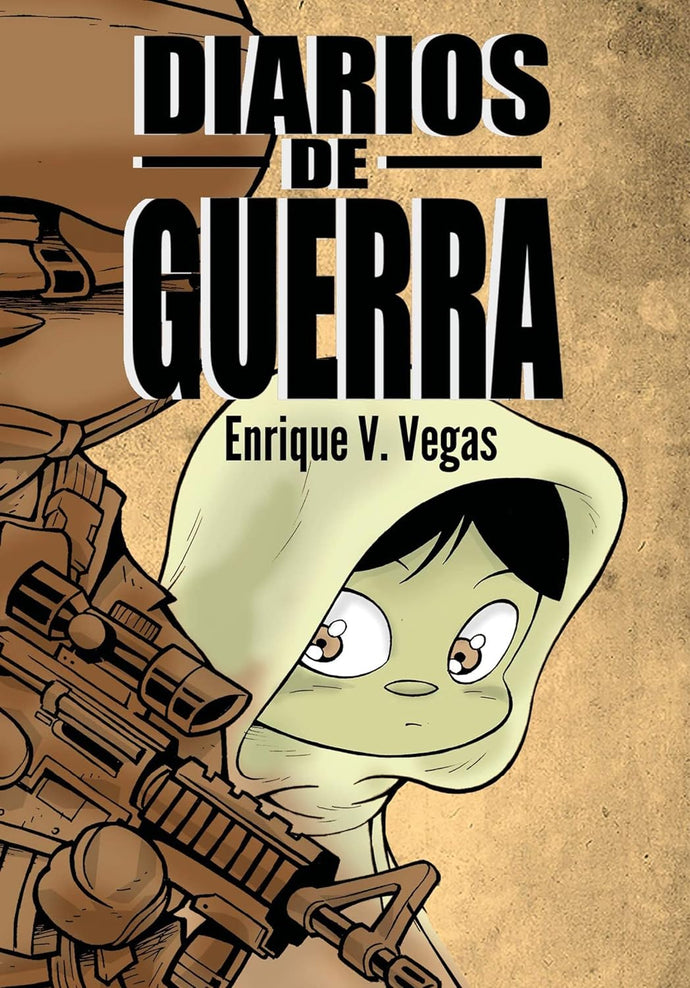 Diarios de guerra - Enrique Vegas