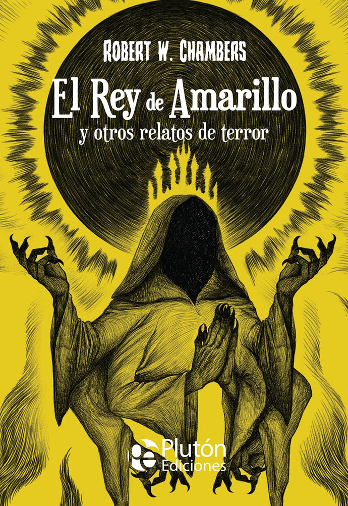 El Rey de Amarillo y otros relatos de terror - Robert W. Chambers