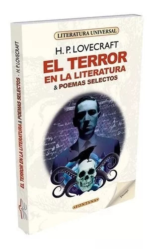 El Terror En La Literatura & Poemas Selectos - Lovecraft