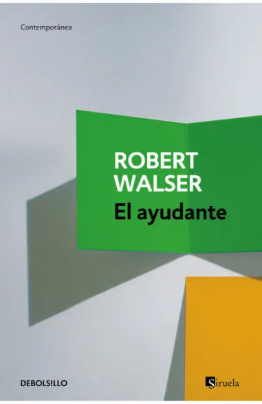 El ayudante - Robert Walser