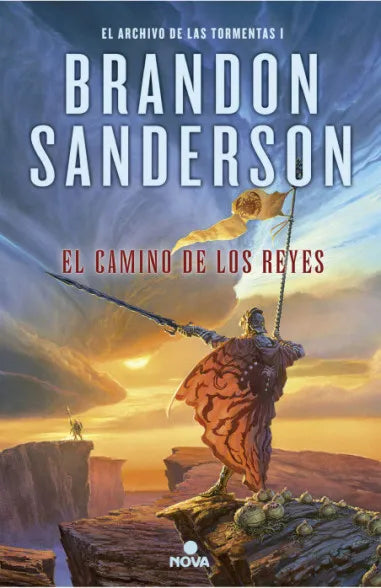 El camino de los reyes (El Archivo de las Tormentas 1) - Brandon Sanderson