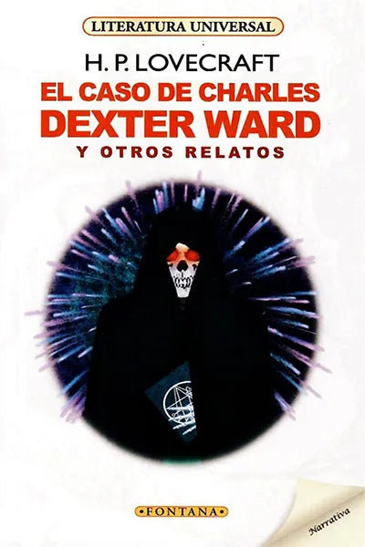 El caso de Charles Dexter Ward - Lovecraft