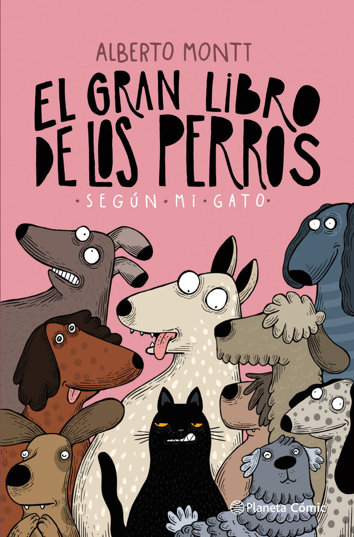 El gran libro de los perros según mi gato - Alberto Montt