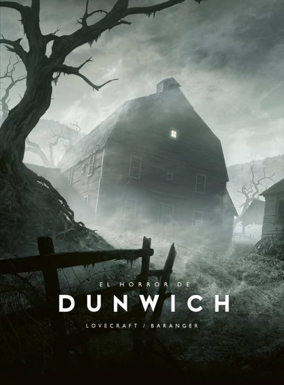 El horror de Dunwich - H. P. Lovecraft / François Baranger