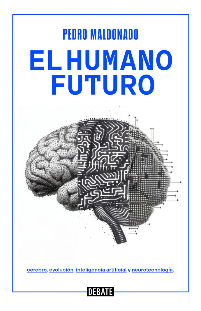 El humano futuro - Pedro Maldonado