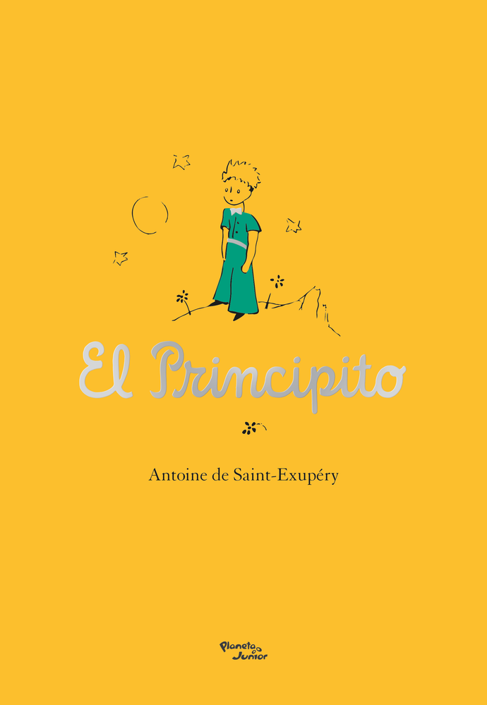 El principito - Antoine de Saint-Exupéry