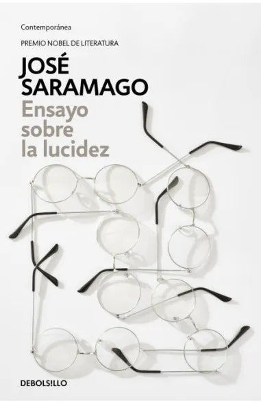 Ensayo sobre la lucidez - José Saramago