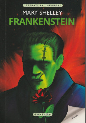 Frankenstein - Mary Shelley