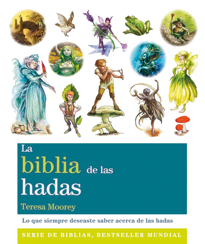 La biblia de las hadas - Teresa Moorey