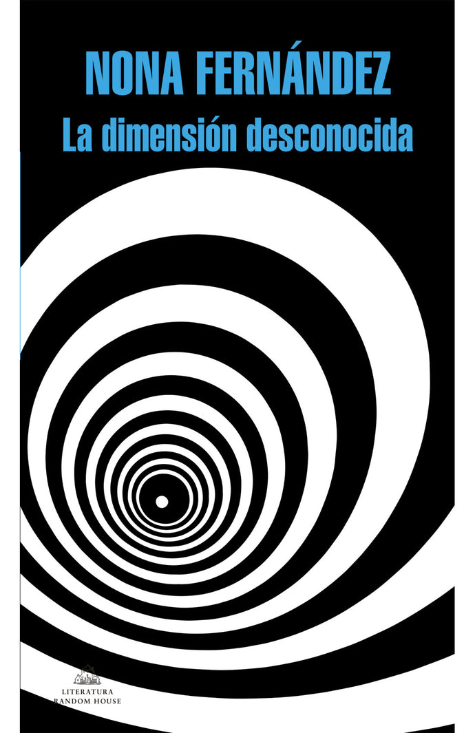 La dimensión desconocida - Nona Fernández