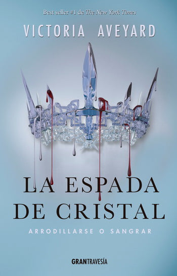 La espada de cristal (La reina roja 2) - Victoria Aveyard