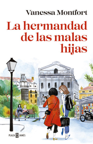 La hermandad de las malas hijas - Vanessa Montfort