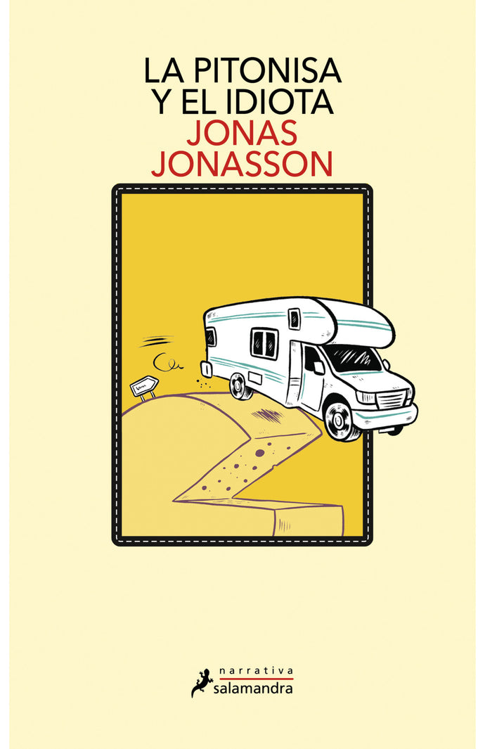 La pitonisa y el idiota - Jonas Jonasson