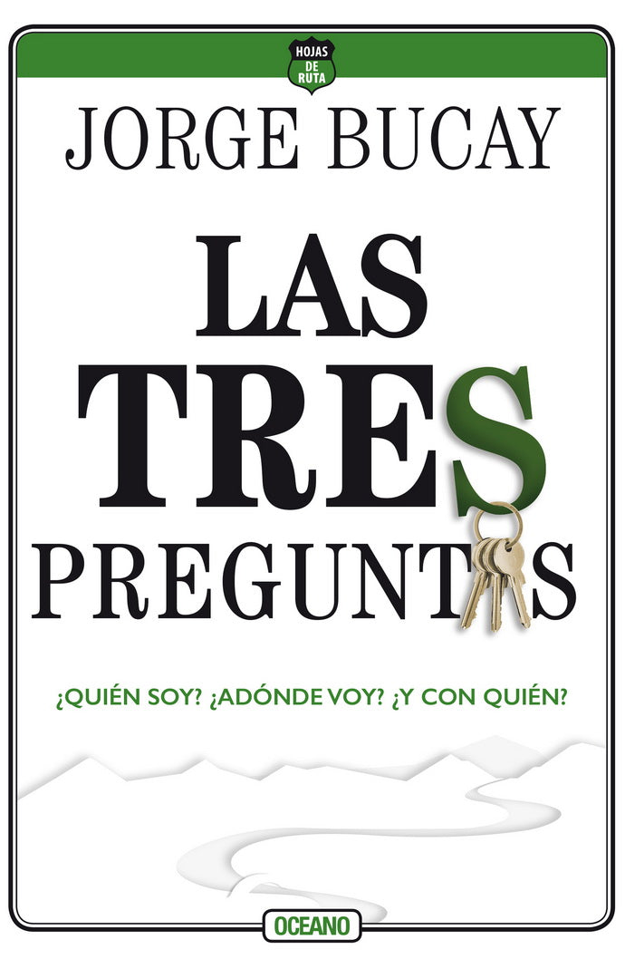 Las tres preguntas - Jorge Bucay