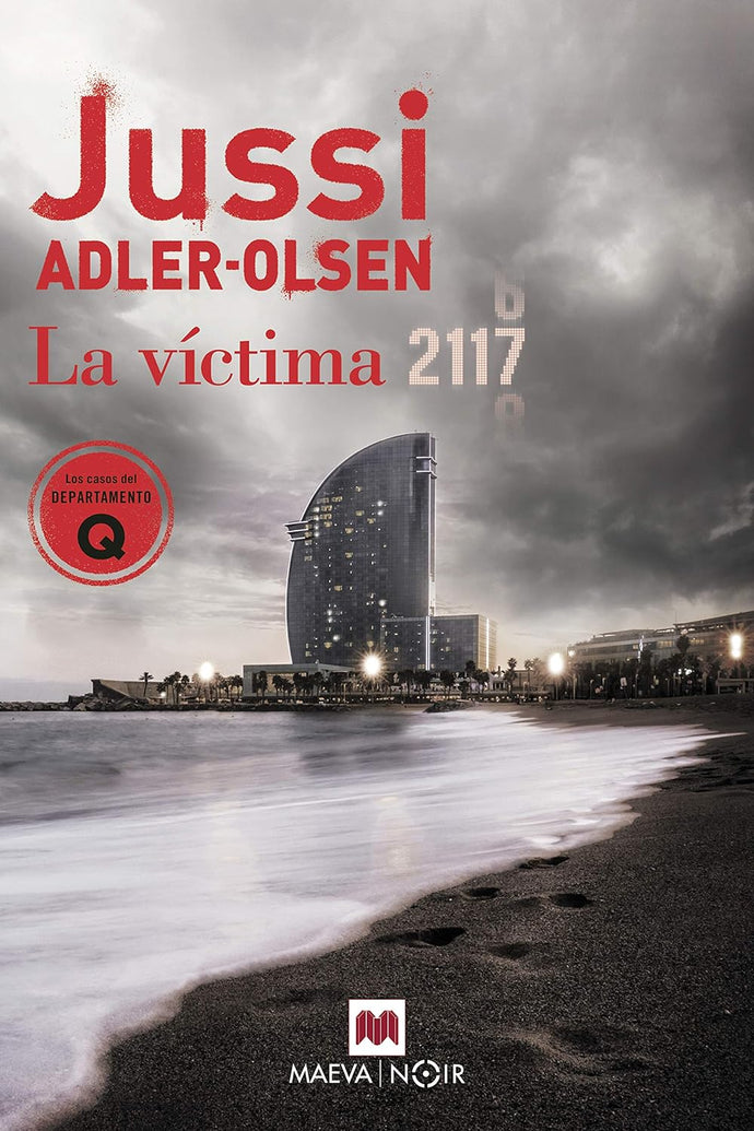 La víctima 2117 (Los casos del Departamento Q - 8) - Jussi Adler-Olsen