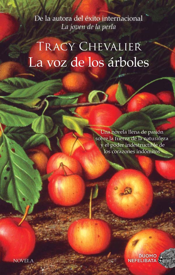 La voz de los árboles - Tracy Chevalier