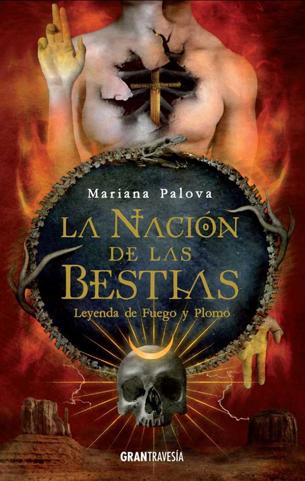 Leyenda de fuego y plomo (La nación de las bestias 2) - Mariana Palova