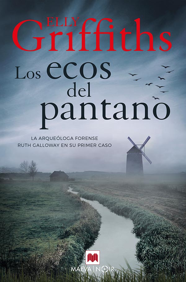 Los ecos del pasado - Elly Griffiths