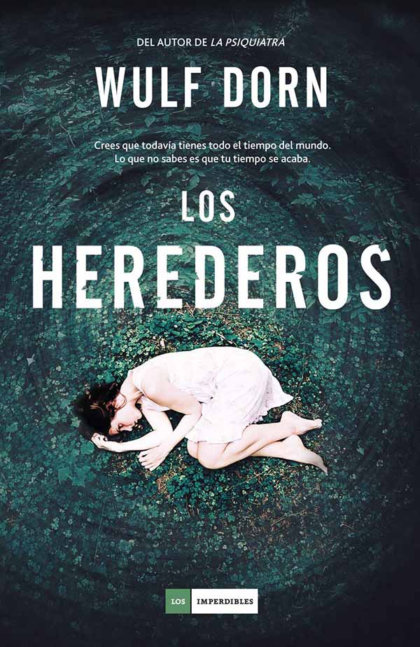 Los herederos - Wulf Dorn