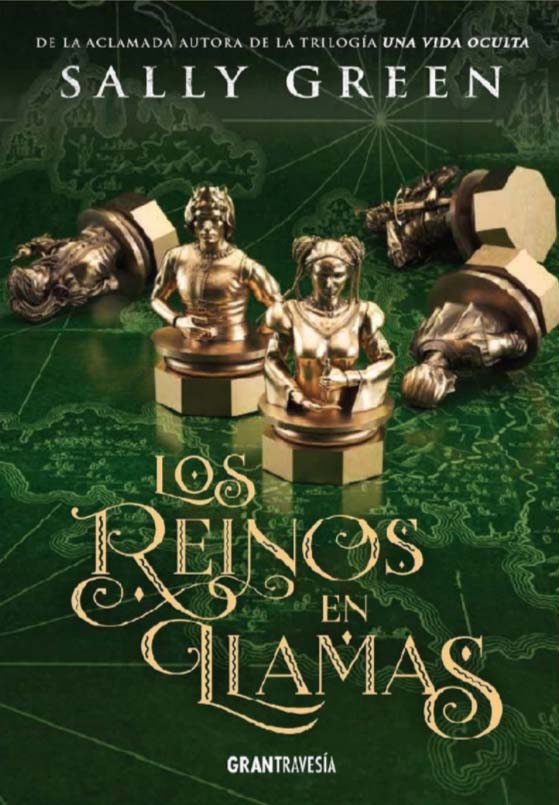 Los reinos en llamas (Los ladrones de humo 3) - Sally Green