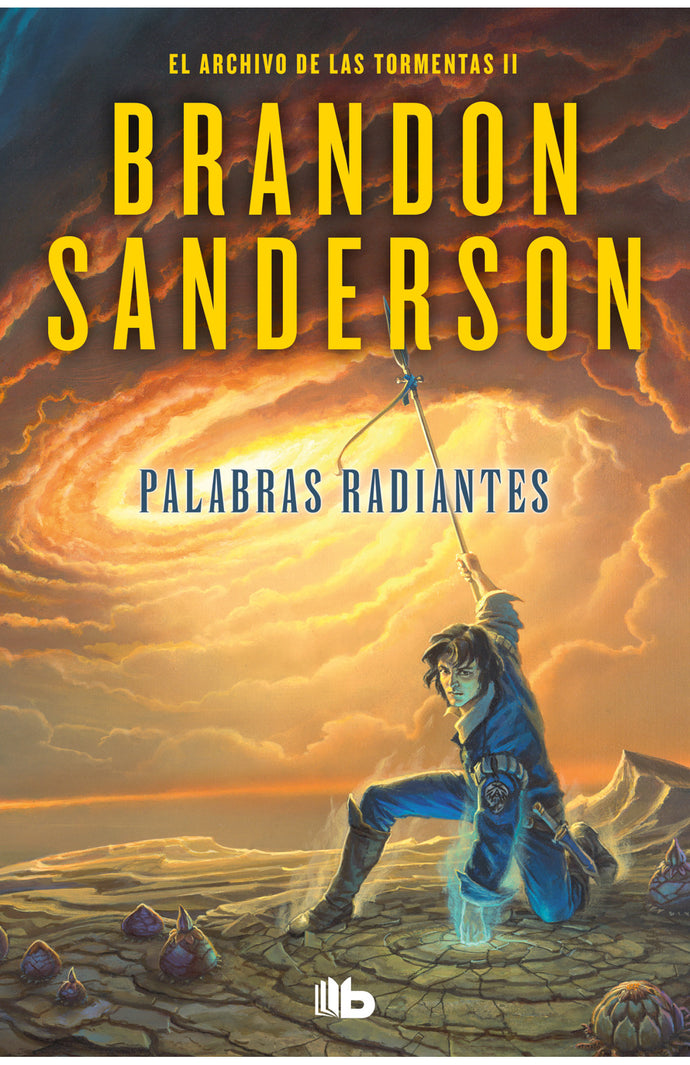 Palabras radiantes (El Archivo de las Tormentas 2) B - Brandon Sanderson