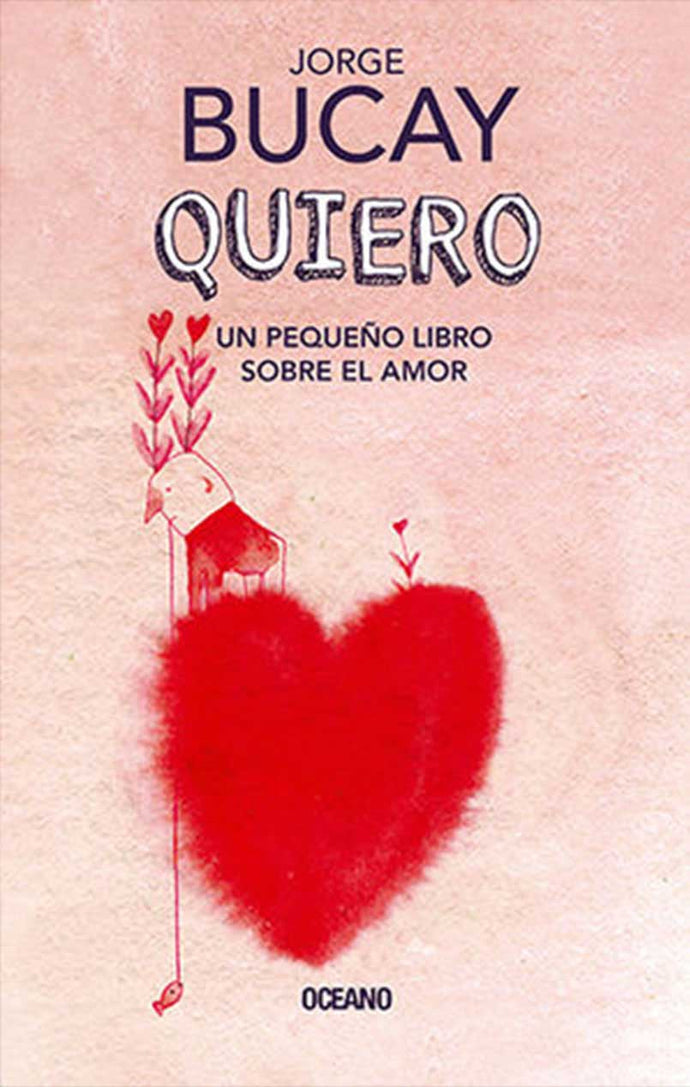 Quiero - Jorge Bucay