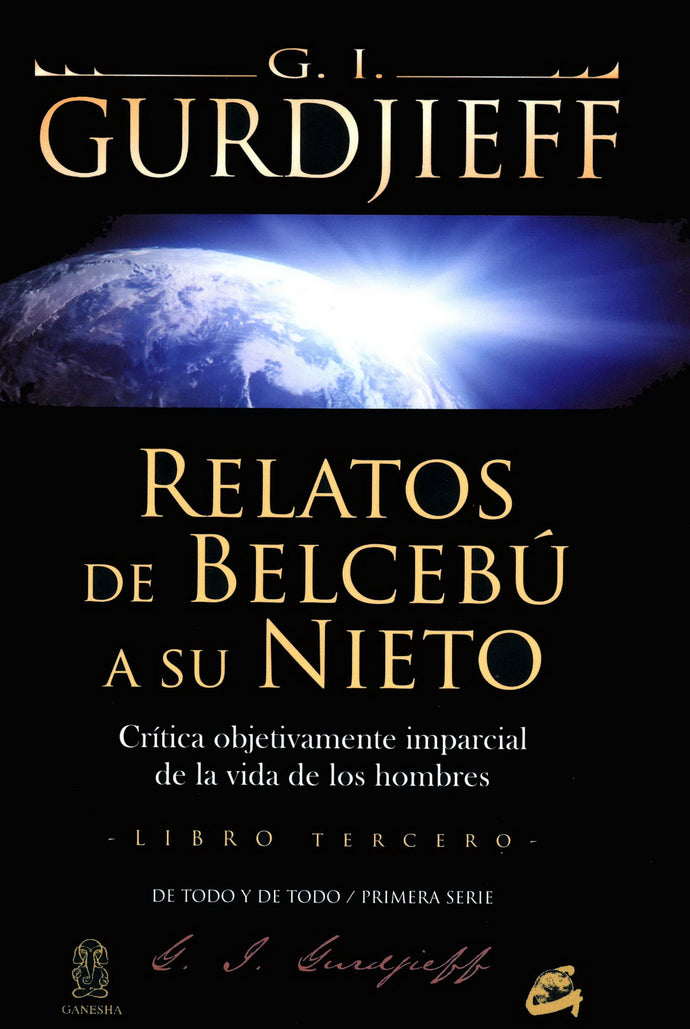 Relatos de Belcebú a su nieto III - G.I. Gurdjieff