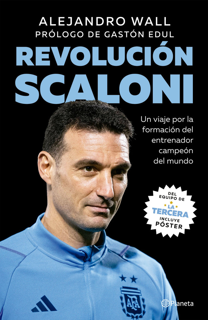 Revolución Scaloni - Alejandro Wall