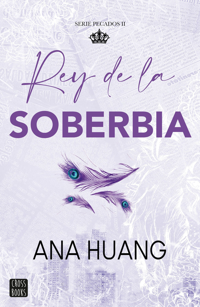 Rey de la soberbia (Pecados 2) - Ana Huang