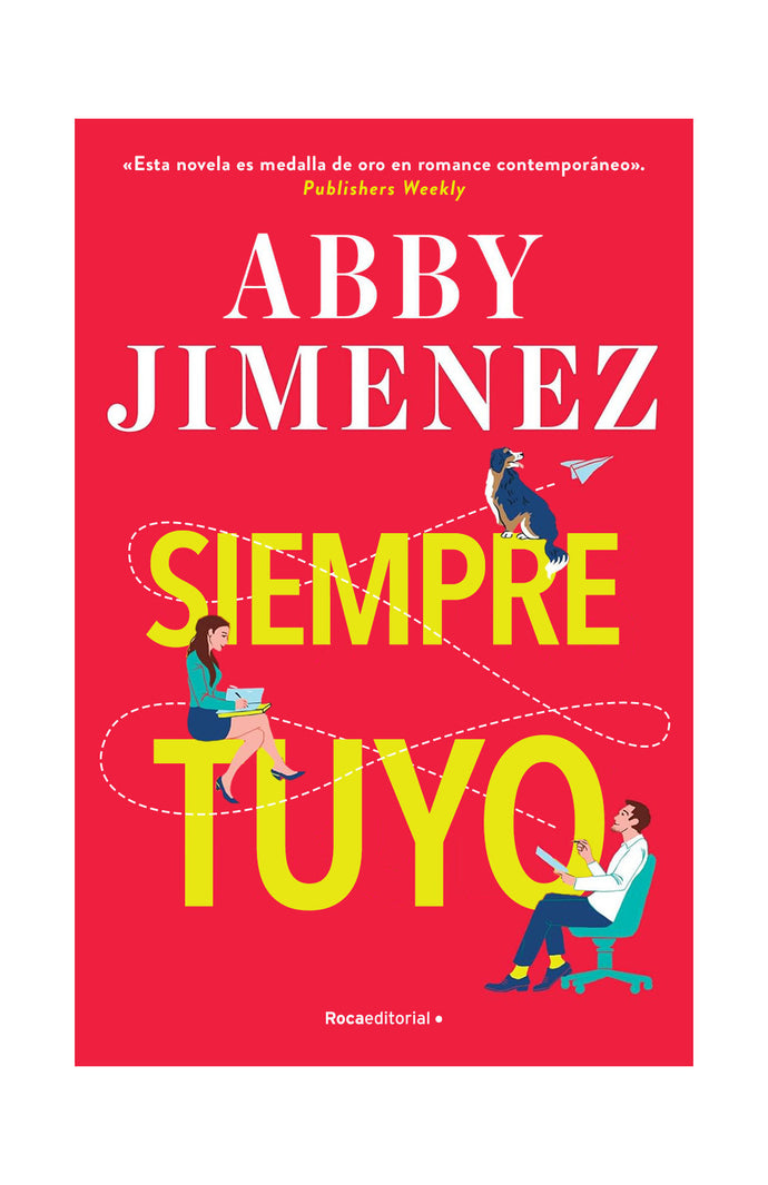 Siempre tuyo - Abby Jimenez