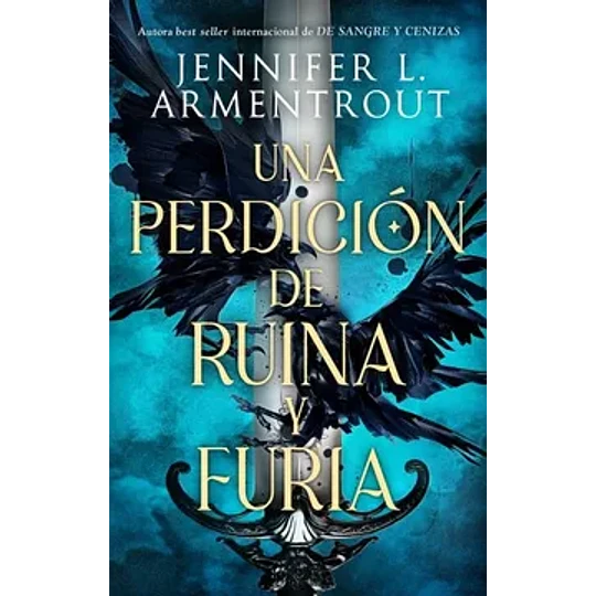 Una perdición de ruina y furia - Jennifer Armenstrout