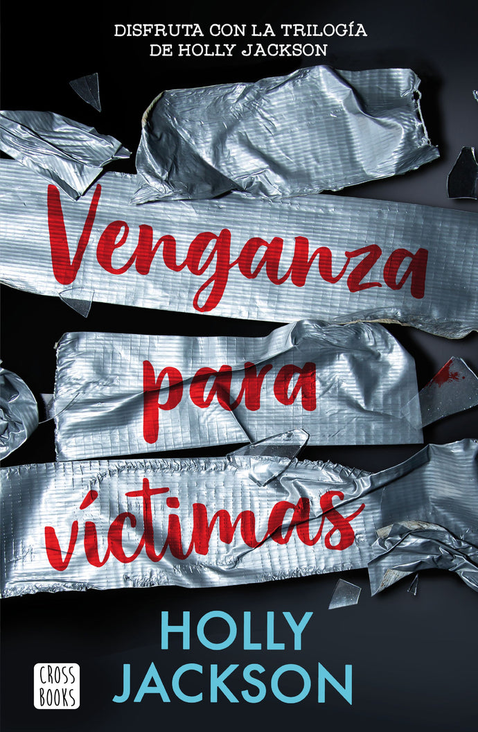 Venganza para víctimas - Holly Jackson