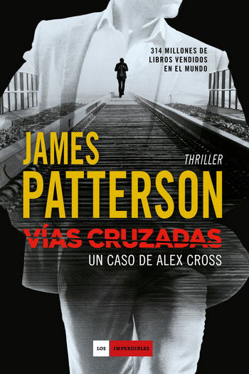 Vias cruzadas - James Patterson