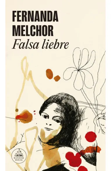 Falsa liebre - Fernanda Melchor