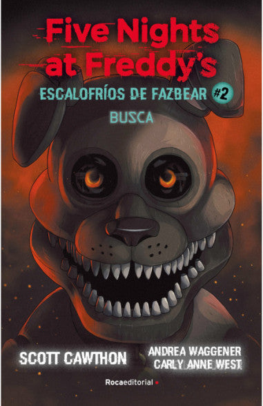 Five Nights at Freddy's. Escalofríos de Fazbear 2 (TD)