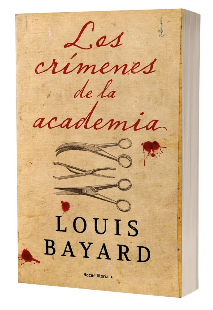 Los crímenes de la academia - Luis Bayard