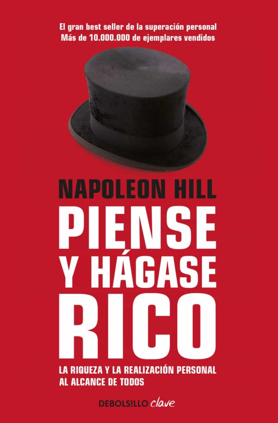 Piense y hágase rico -Napoleon Hill