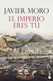 El Imperio eres tú (B) - Javier Moro