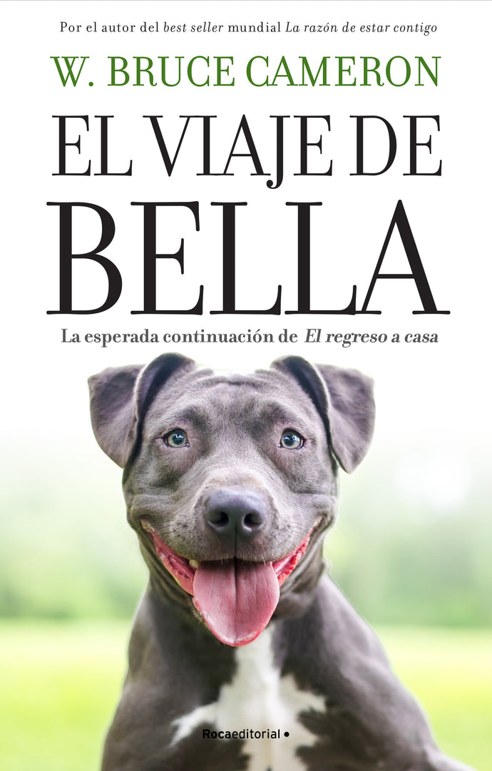 El viaje de Bella - Bruce Cameron