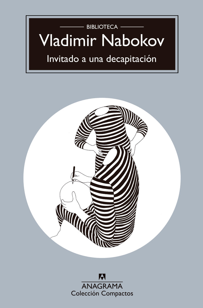 Invitado a una decapitación - Vladimir Nabokov