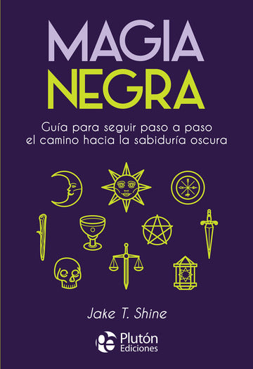 Magia Negra - Jake T. Shine