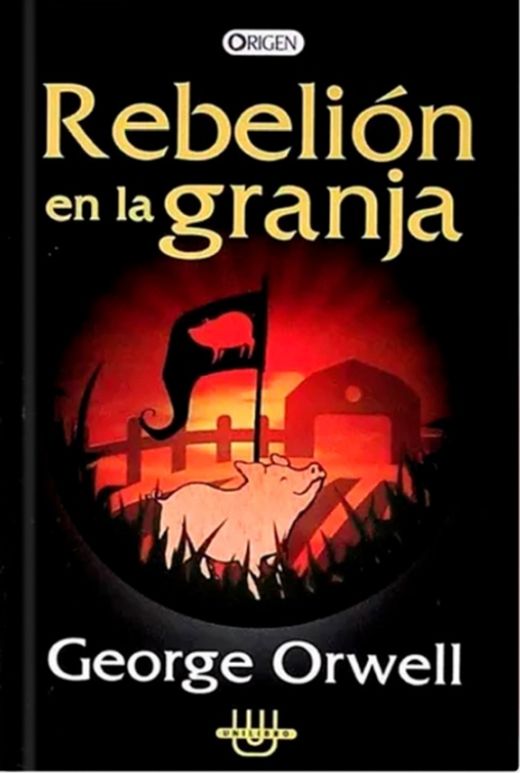 Rebelión en la granja - George Orwell