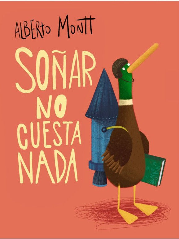 Soñar no cuesta nada (TD) - Alberto Montt